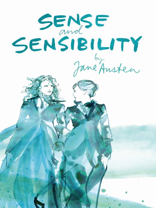 Title details for Sense and Sensibility by Jane Austen - Wait list